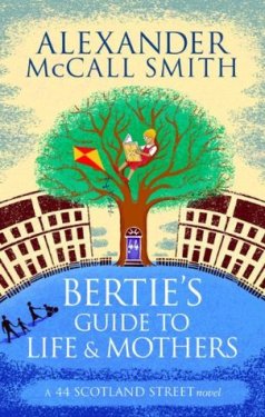 Bertie Guide to Life and Mothers